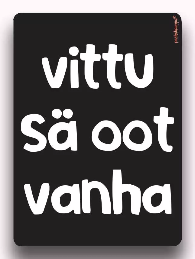Vittu sä oot vanha pulloetiketti - Keittiö - 32380 - 1