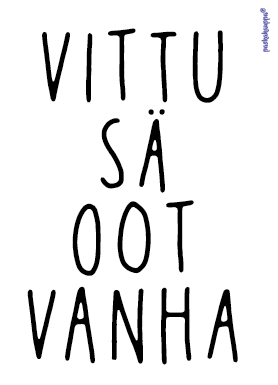 Vittu sä oot vanha pulloetiketti - Keittiö - 32028 - 1