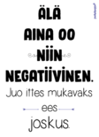 Juo ittes mukavaks pulloetiketti - Keittiö - 32029 - 1