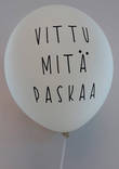 Vittu Mitä Paskaa ilmapallo - Ilmapallot - 30779 - 1
